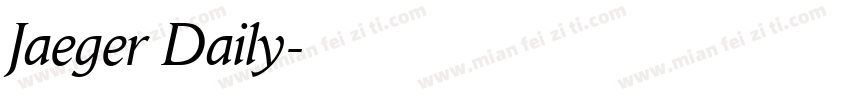 Jaeger Daily字体转换